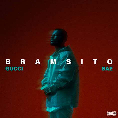 Bramsito – Gucci bae Lyrics 